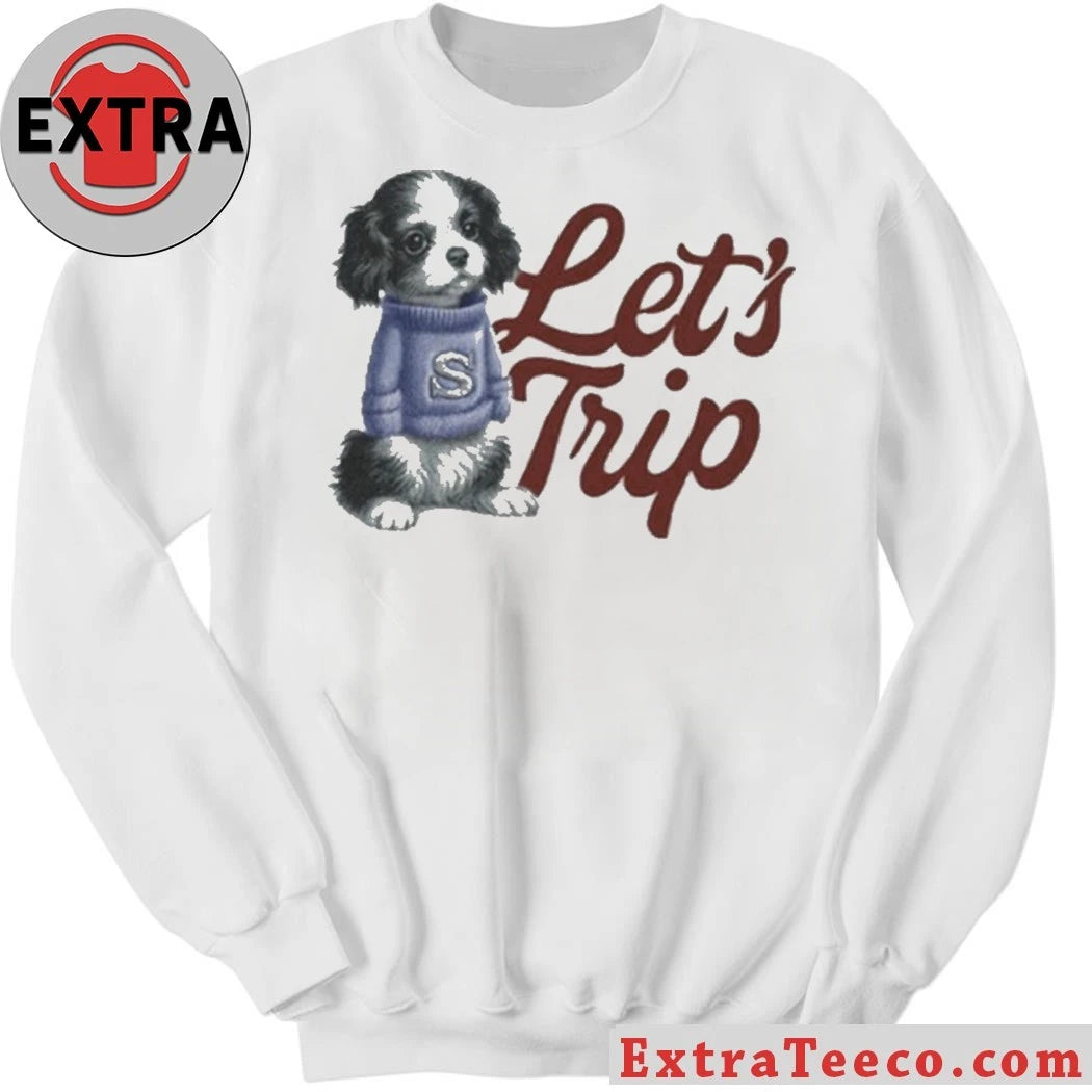 Official Let’s Trip Puppy Shirt