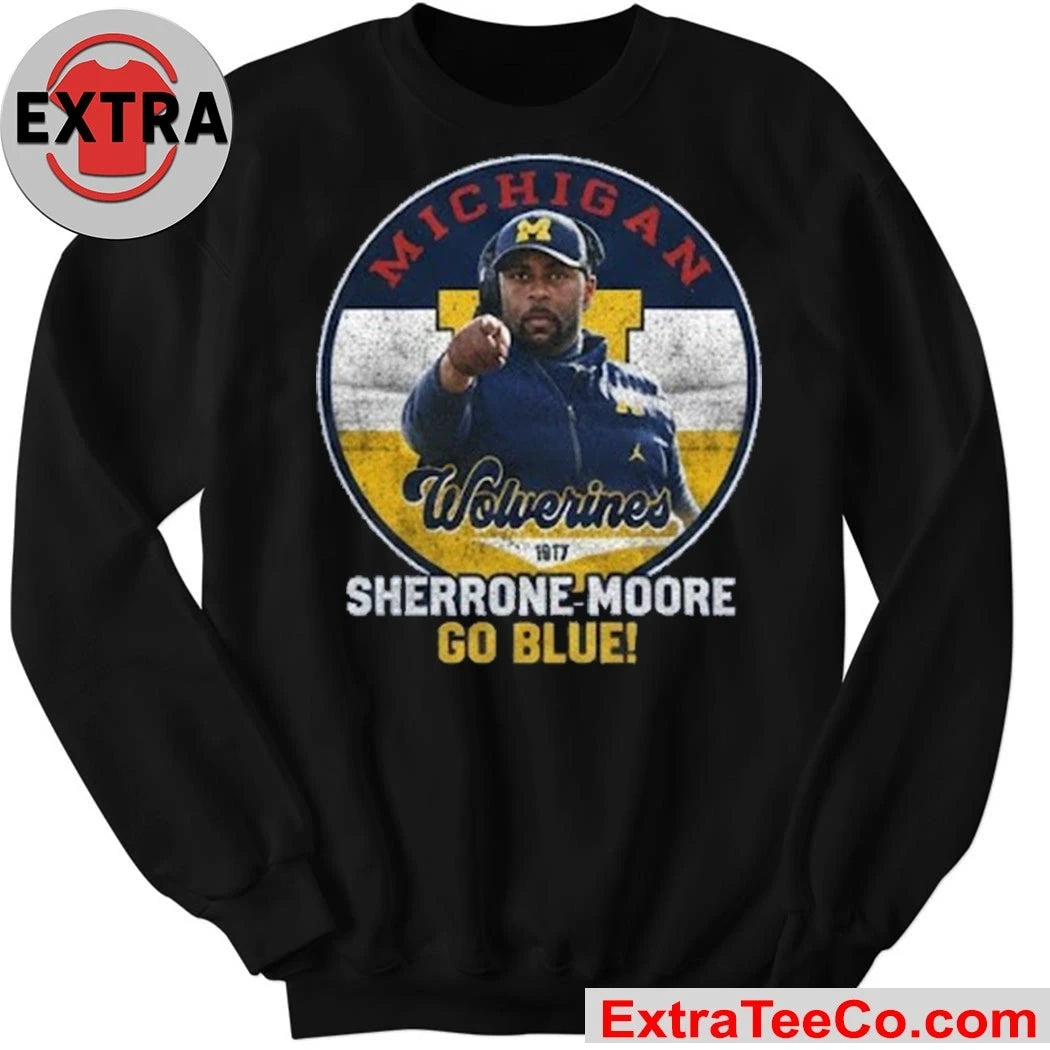 Official Sherrone Moore Michigan Wolverines Tee Michigan Sherrone Moore Go Blue Shirt