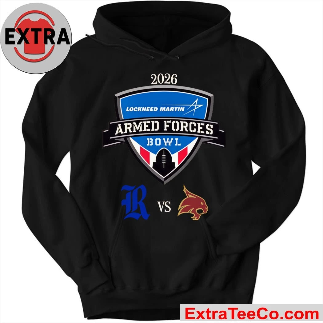 Official The 2026 Lockheed Martin Armed Forces Bowl will feature a matchup between the Texas State Bobcats and the Rice Owls Logo Shirt