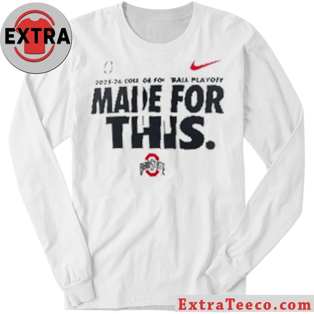Ohio State 2025-26 College Football Playoff Made For This Logo Shirt