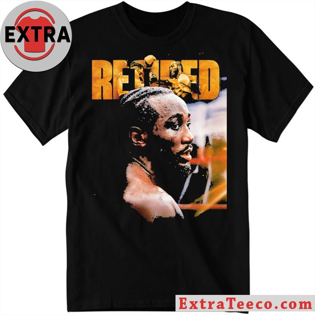 Original Boxer Terence Crawford announced his retirement on December 17, 2025, with a perfect record of 42 wins and no losses Shirt