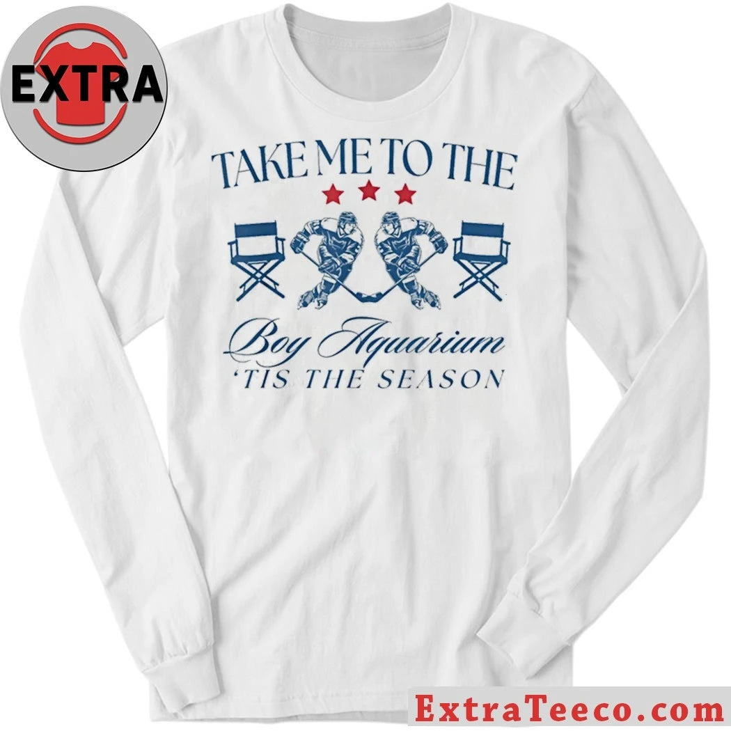 Original Take Me To The Boy Aquarium Tis The Season Hockey Lover Shirt