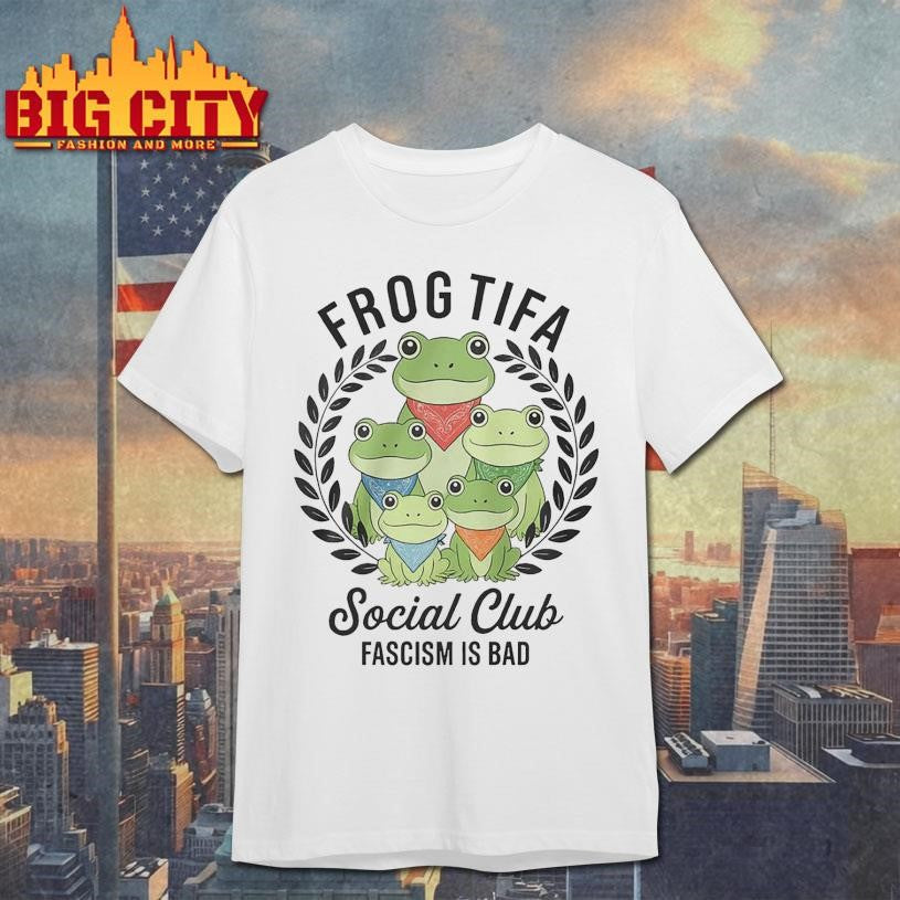 Portland Frog tifa social club fascism is bad 2025 Shirt