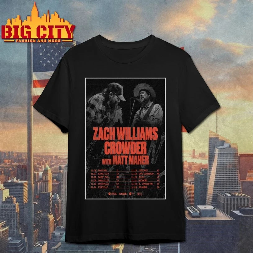 Premium Zach Williams And Matt Maher Live November 2025 Poster shirt