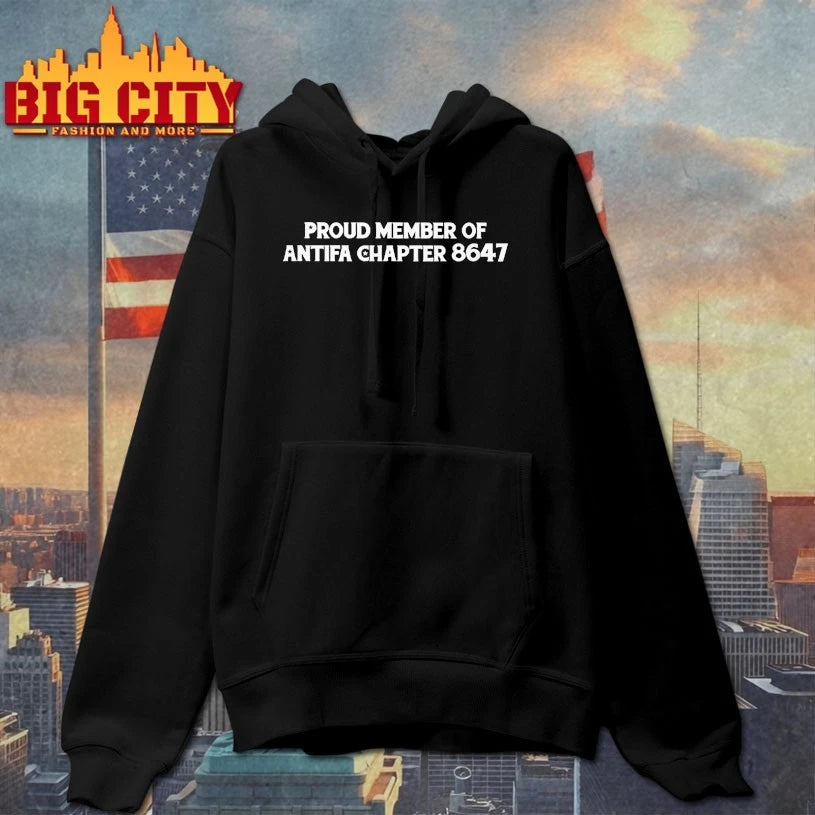 Proud Member of Antifa Chapter 8647 shirts