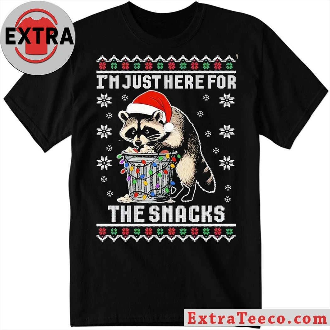 Raccoon I’m Just Here For The Snacks Ugly Christmas Shirt