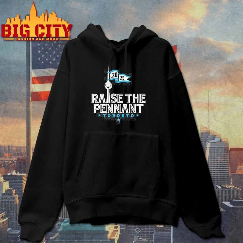 Raise The Pennant Toronto 2025 Shirt