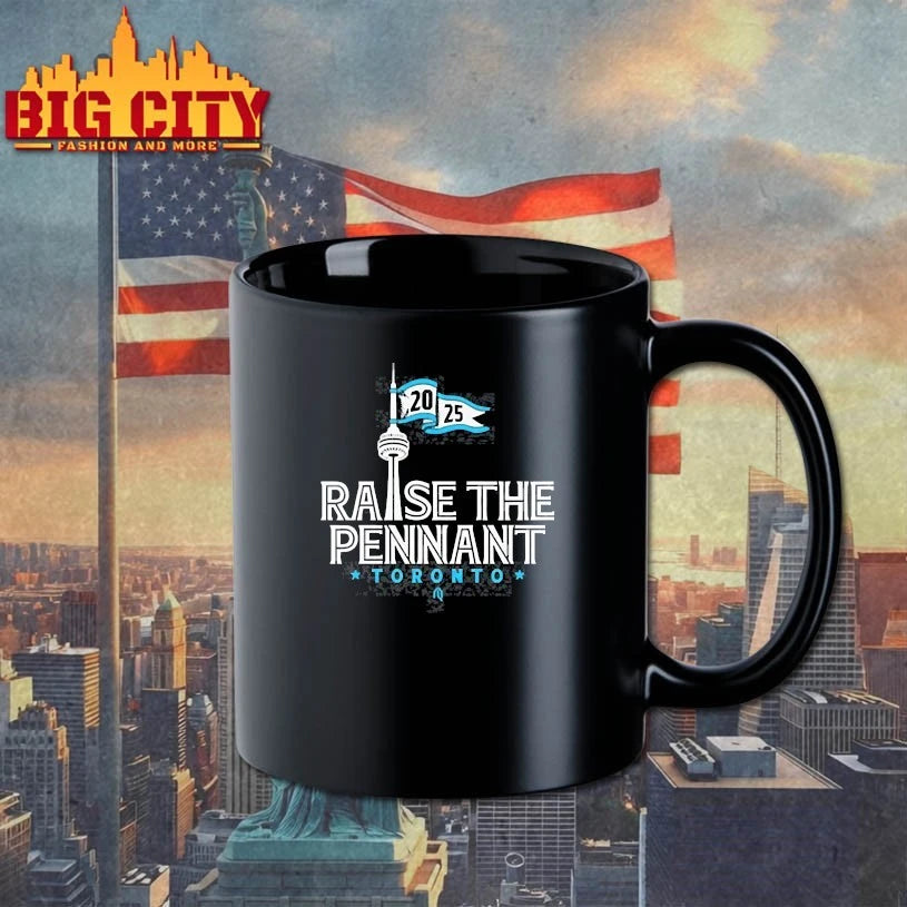 Raise The Pennant Toronto 2025 Shirt