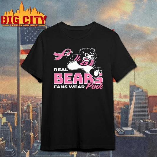 Real Bears Fans Wear Pink 2025 Shirt