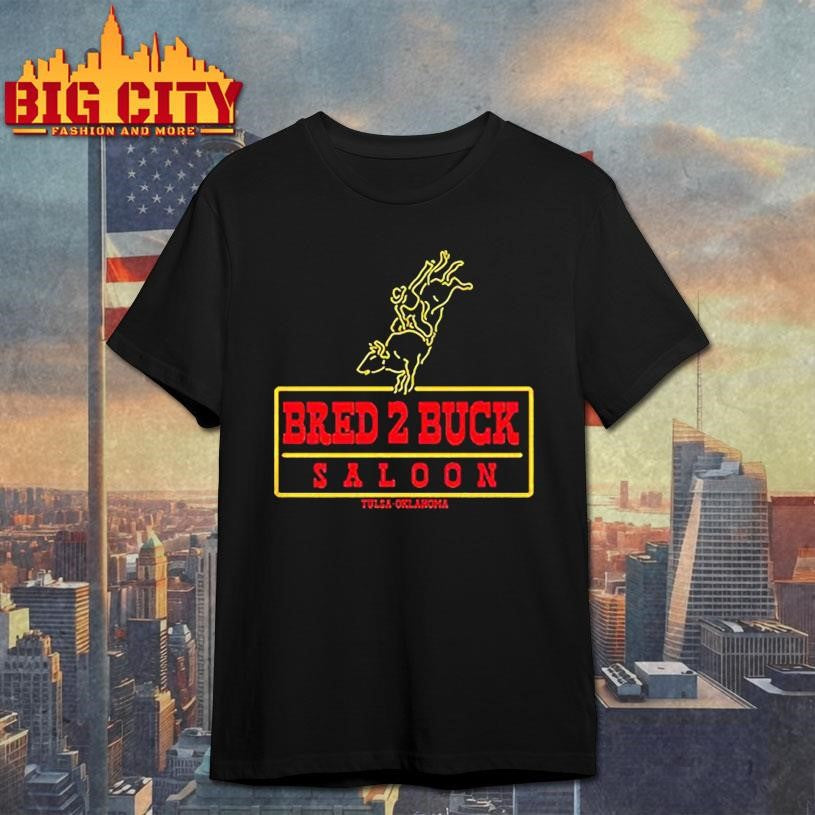 Remera Bred 2 Buck Saloon Tulsa King Shirt
