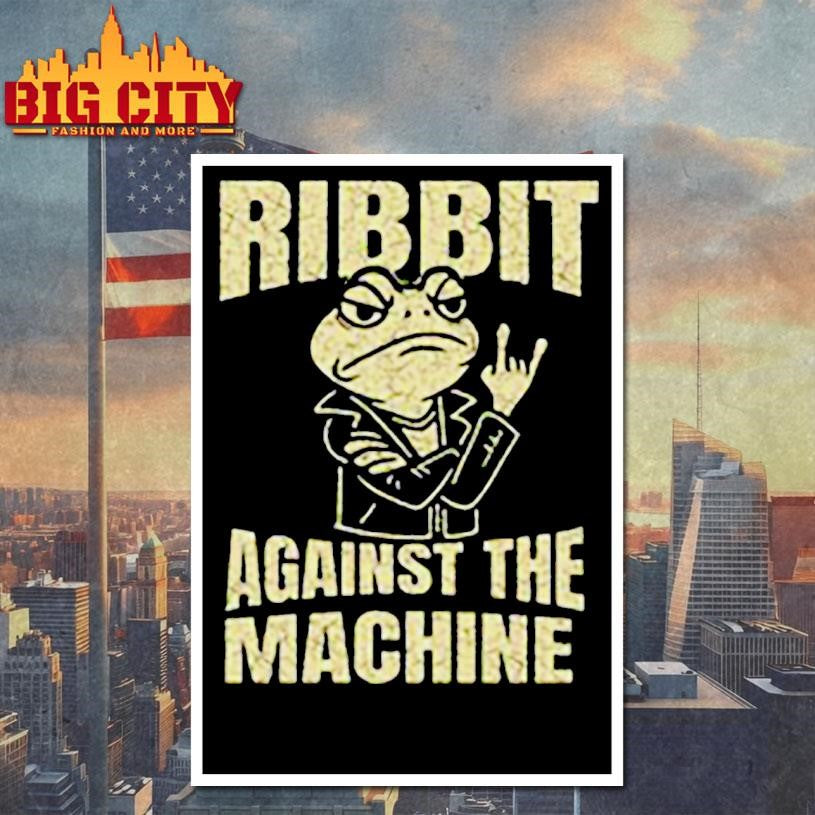 Ribbit Against The Machine Funny Portland Frog Resist Shirt