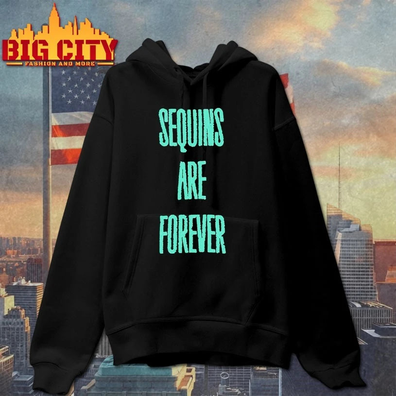Sequins Are Forever Shirt