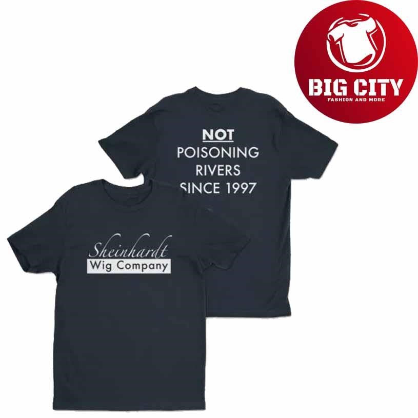 Sheinhardt Wig Company Shirt