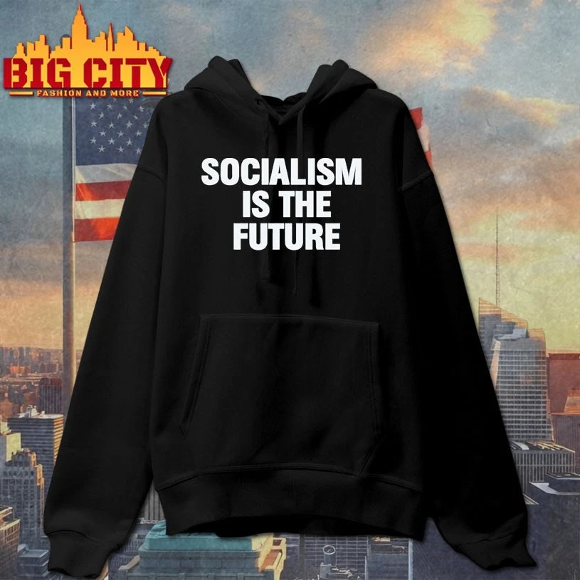 Socialism is the future shirt
