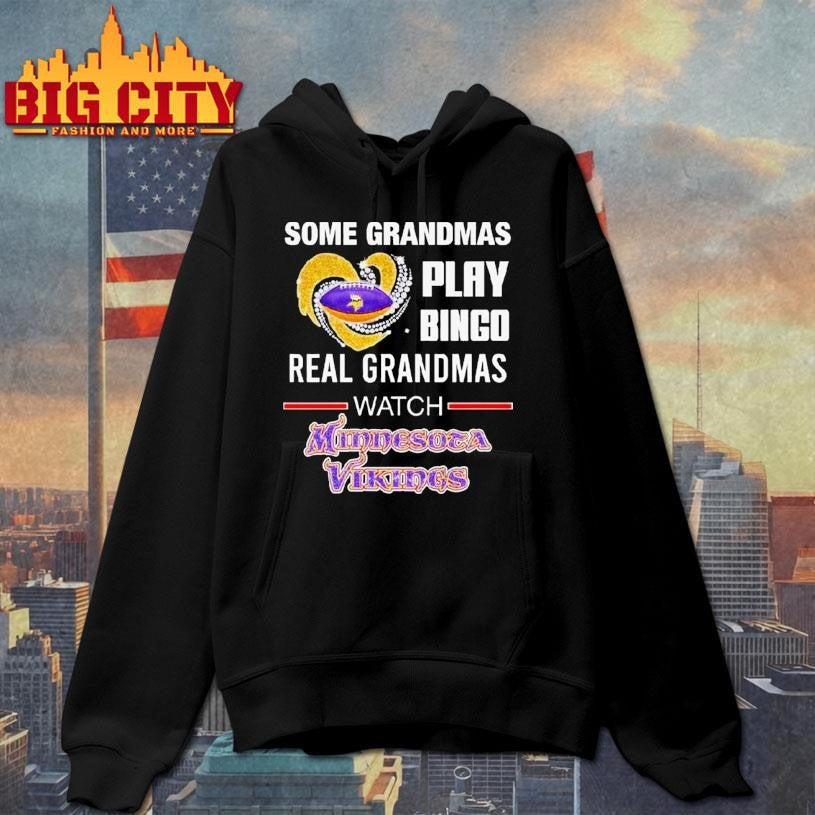 Some Grandmas Play Bingo Real Grandmas Watch Minnesota Vikings Diamond Heart 2025 Shirt
