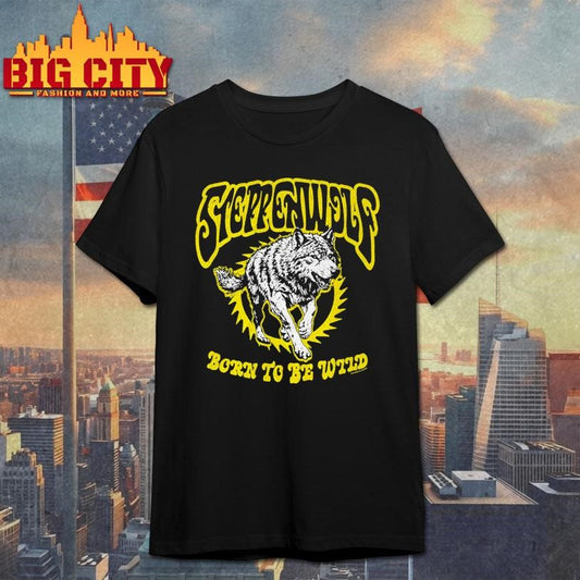 Steppenwolf Born to be Wild Wolf Shirt