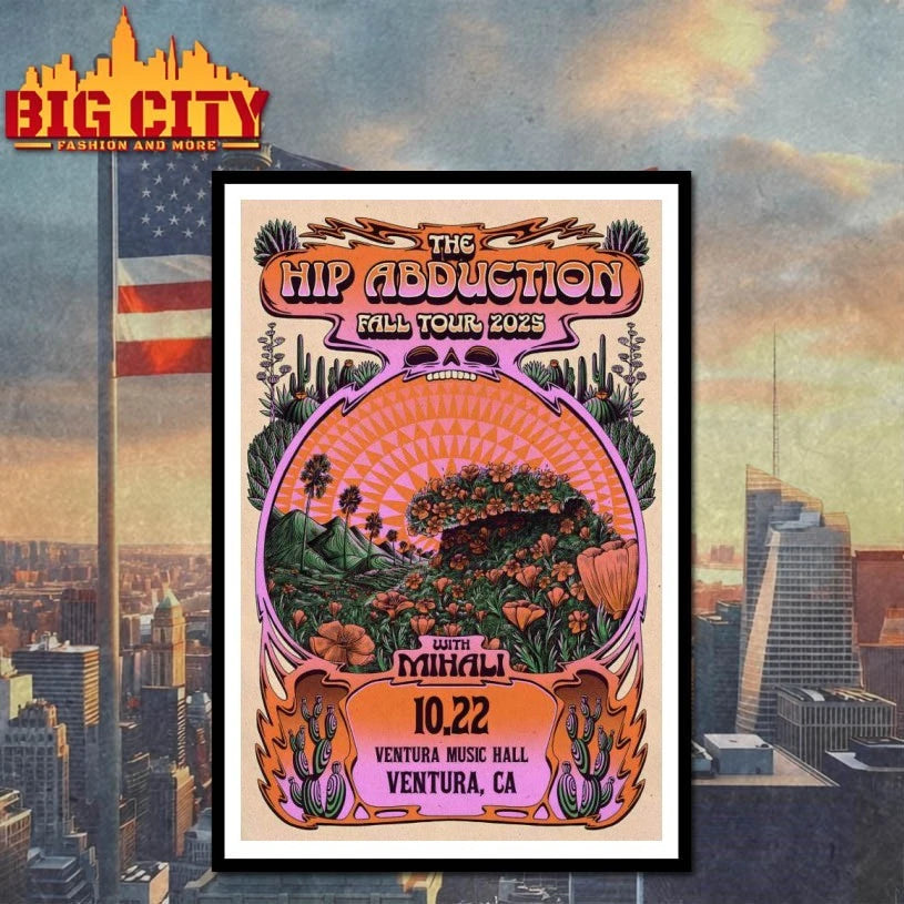 The Hip Abduction Ventura, CA Tour 2025 Poster shirt