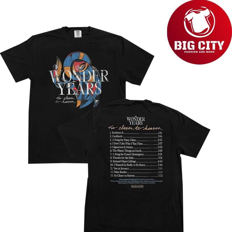 The Wonder Years No Closer To Heaven Tracklist 2025 New Shirt