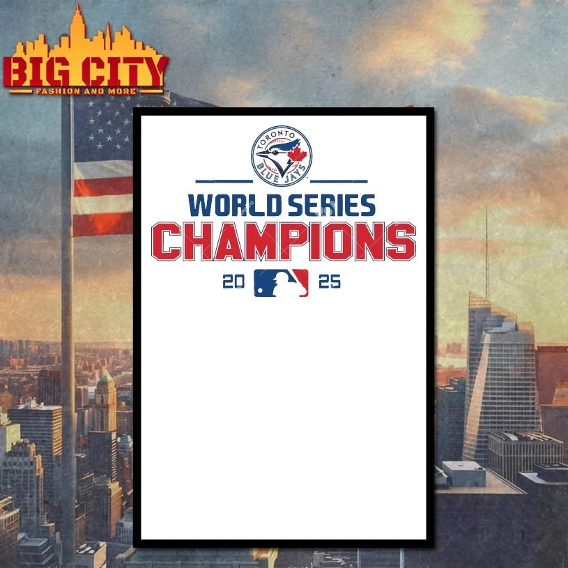 Toronto Blue Jays Champions MLB World Series 2025 shirts