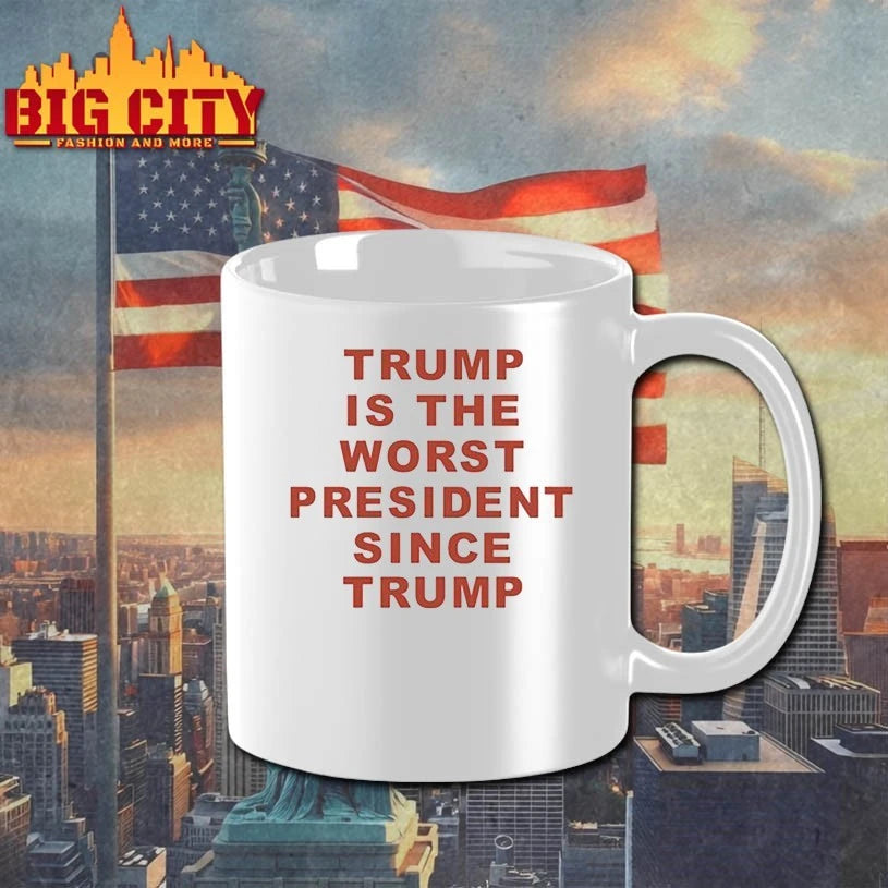 Trump Is The Worst President Since Trump Shirt
