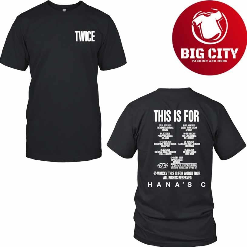 Twice This Is For World Tour 2025 Two Sided Shirt