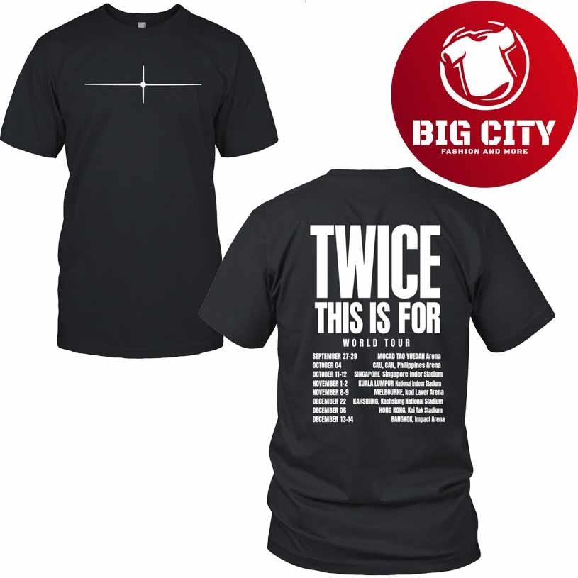 Twice This Is For World Tour Shirt