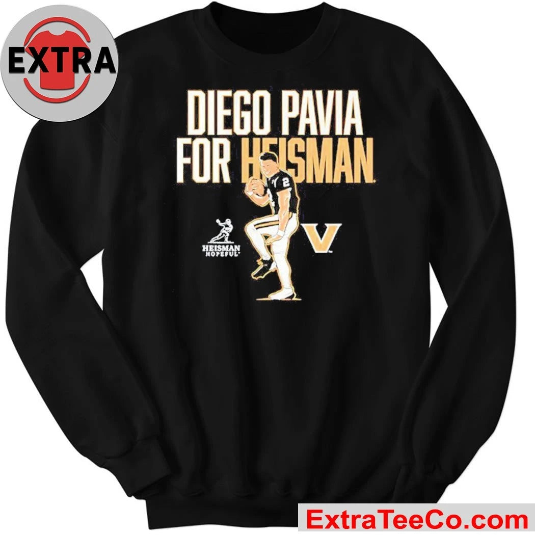 Vanderbilt Commodores Football Diego Pavia for Heisman The Heisman Trophy campaign by Vanderbilt University football player Diego Pavia Shirt