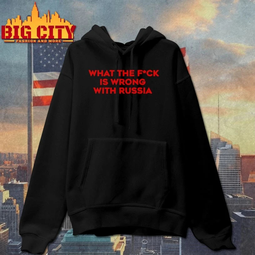 What the fuck is wrong with Russia shirt