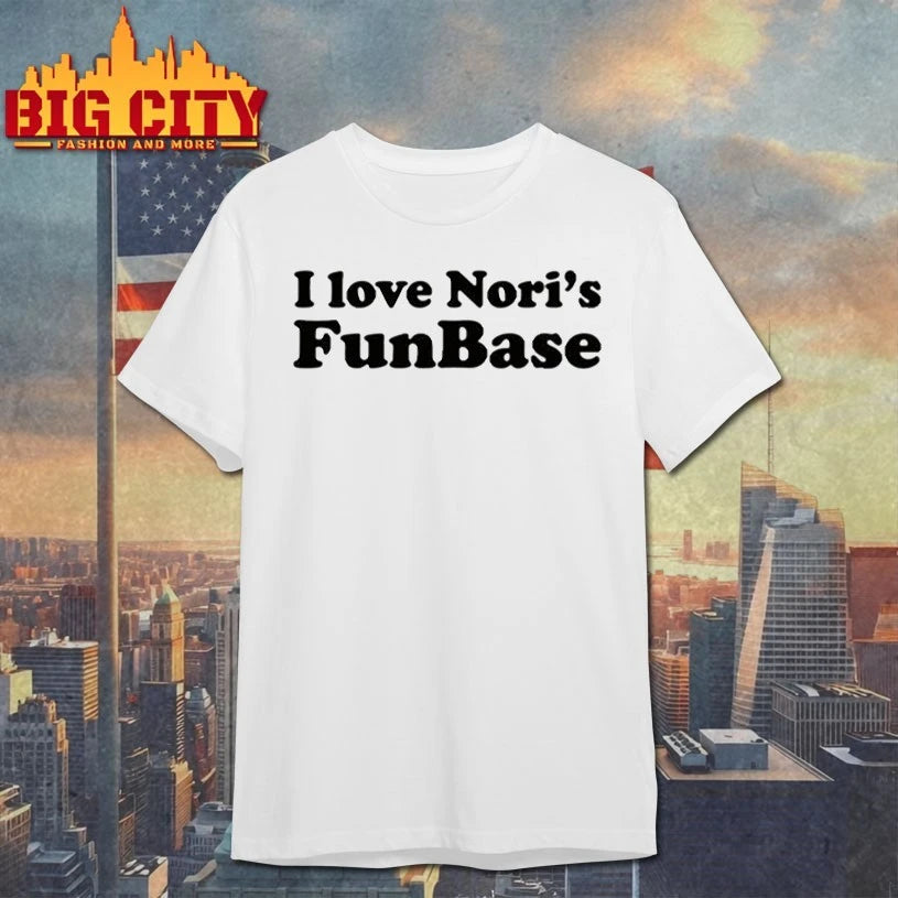 i love nori’s funbase Shirt